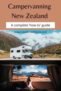 A complete 'how to' guide about the practicalities of planning a New Zealand campervan road trip. From hiring a camper to finding places to stay, staying in contact and how to empty your toilet! #newzealand #campervan #motorhome #travel #roadtrips #travellerswithtime